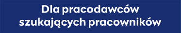 Dla pracodawców