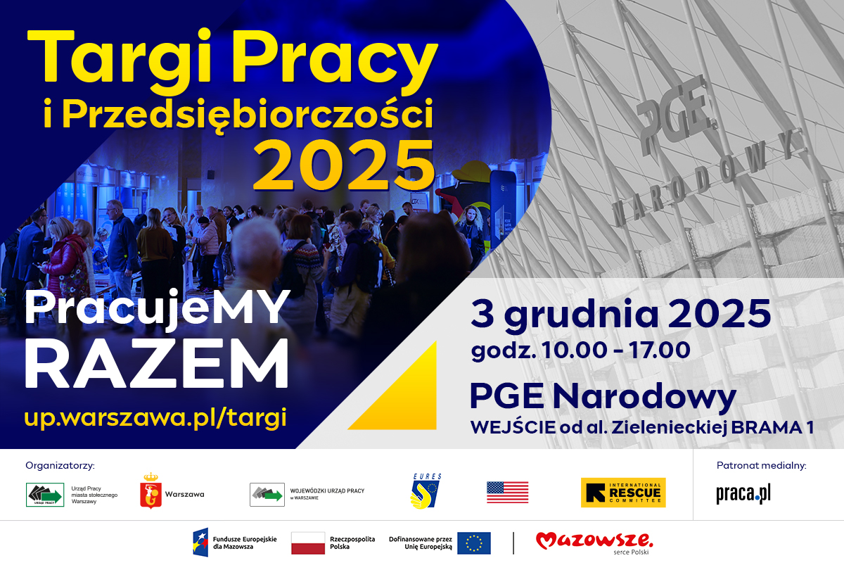 Targi Pracy i Przedsiębiorczości Warszawa 2025